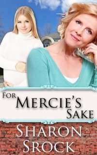 For Mercie's Sake